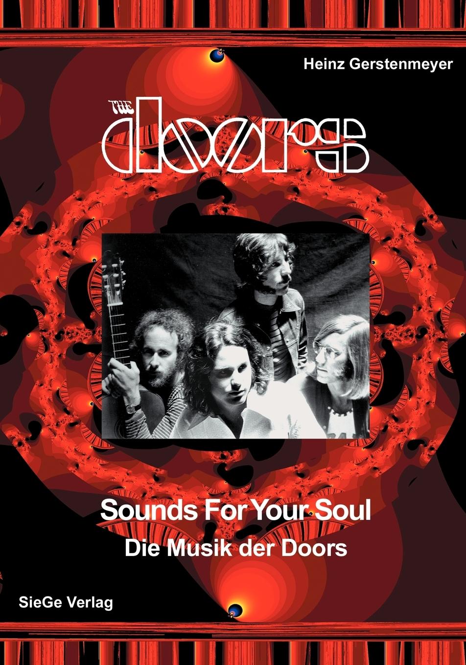 Vorderes Coverbild The Doors - Sounds for your Soul - Die Musik der Doors