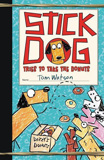Vorderes Coverbild Stick Dog Tries to Take the Donuts