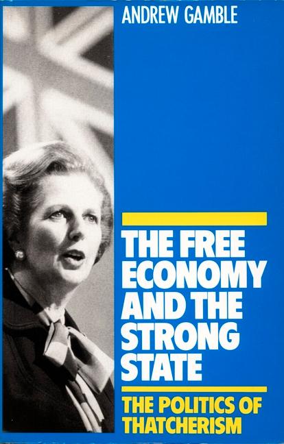 Vorderes Coverbild The Free Economy and the Strong State
