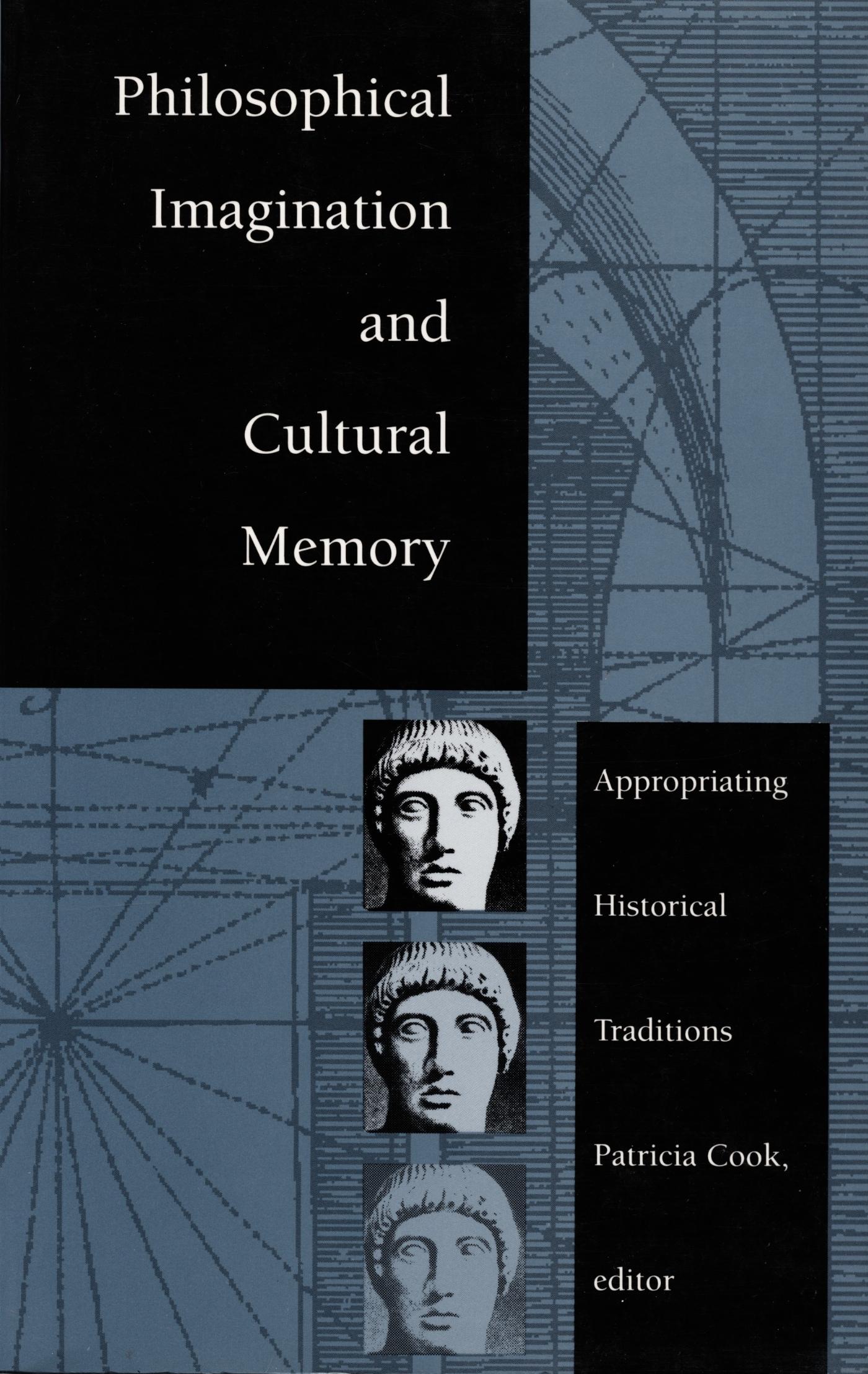Vorderes Coverbild Philosophical Imagination and Cultural Memory