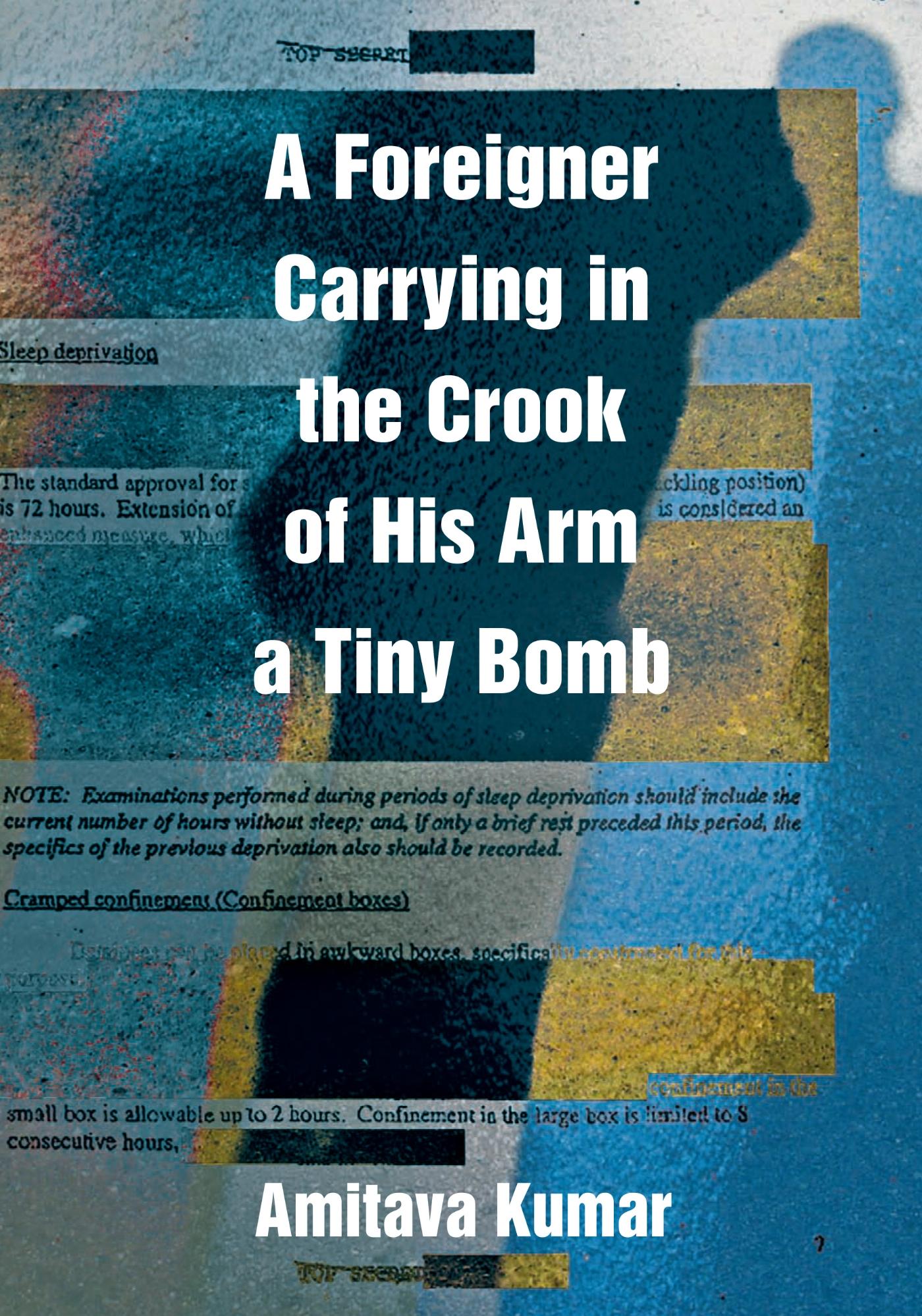 Vorderes Coverbild A Foreigner Carrying in the Crook of His Arm a Tiny Bomb