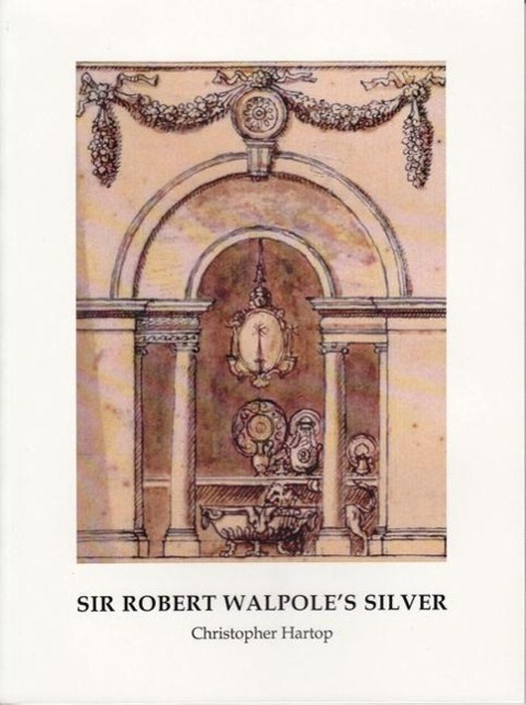 Vorderes Coverbild Sir Robert Walpole's Silver
