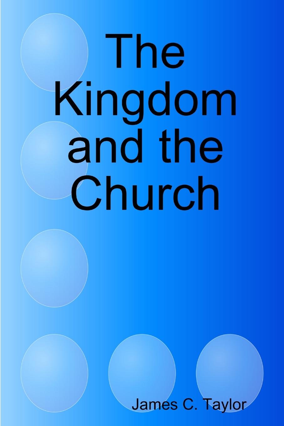 Vorderes Coverbild The Kingdom and the Church