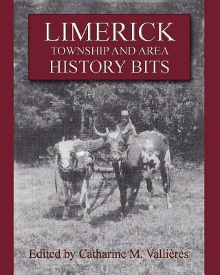 Vorderes Coverbild Limerick Township and Area History Bits
