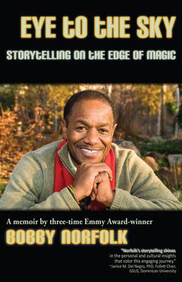 Vorderes Coverbild Eye to the Sky: Storytelling on the Edge of Magic