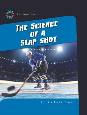 Vorderes Coverbild The Science of a Slap Shot