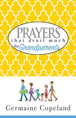 Vorderes Coverbild Prayers That Avail Much for Grandparents