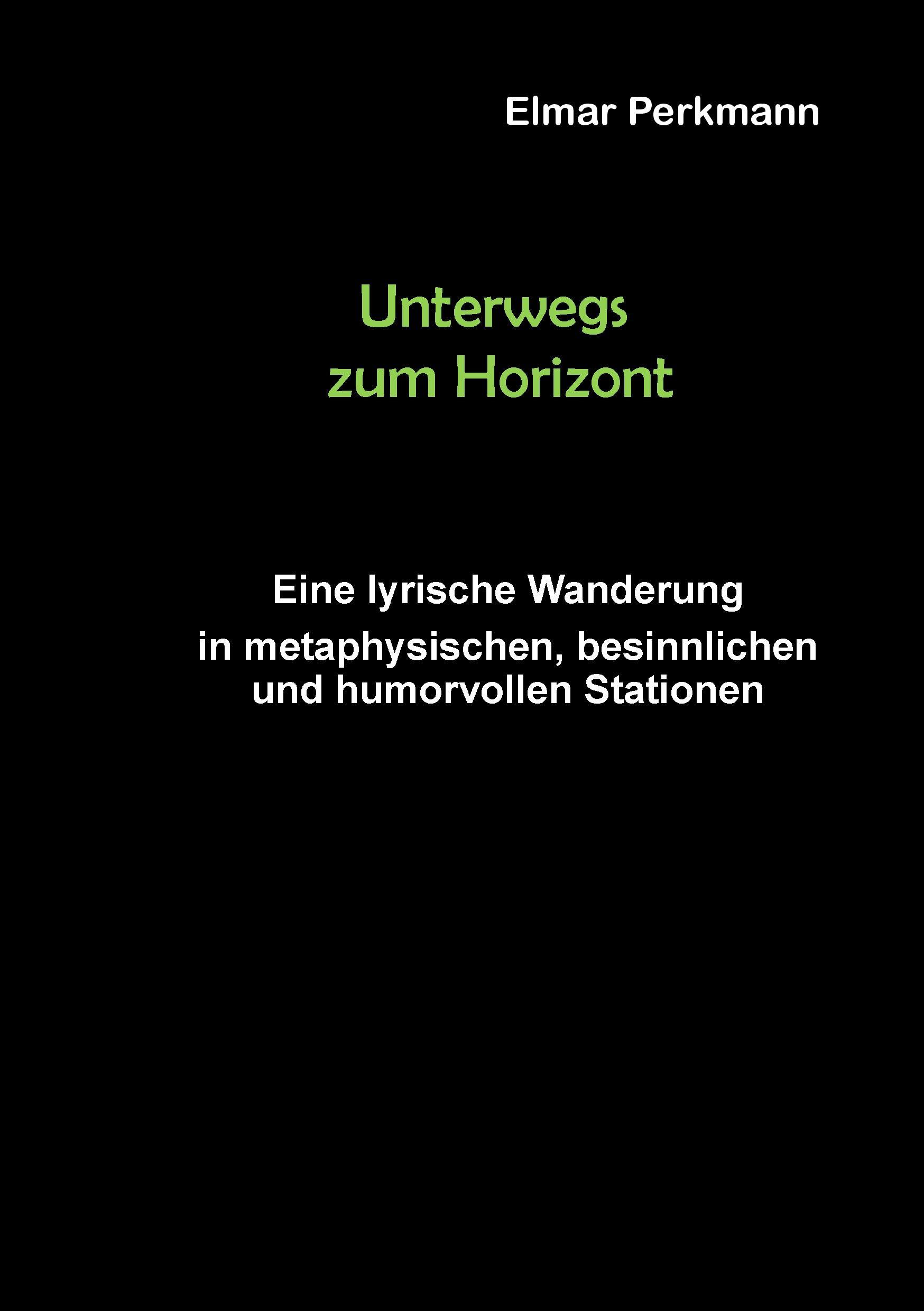 Vorderes Coverbild Unterwegs zum Horizont
