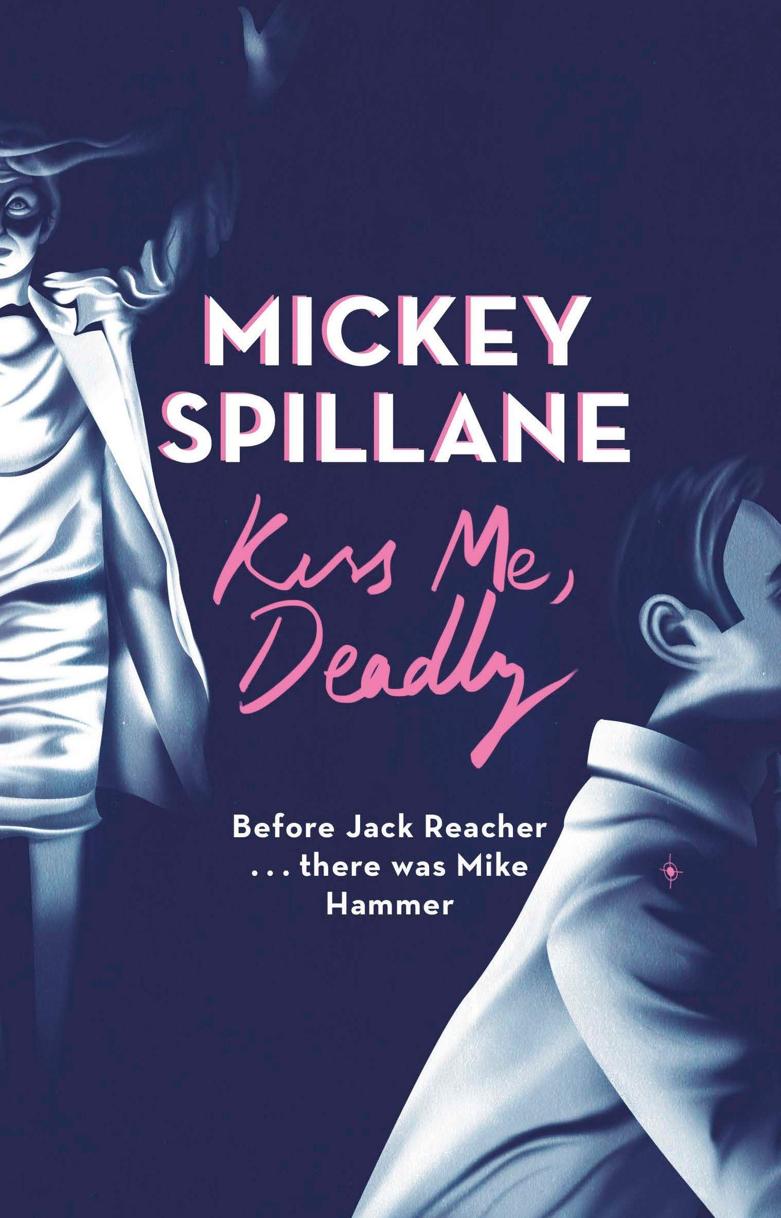 Vorderes Coverbild Kiss Me, Deadly