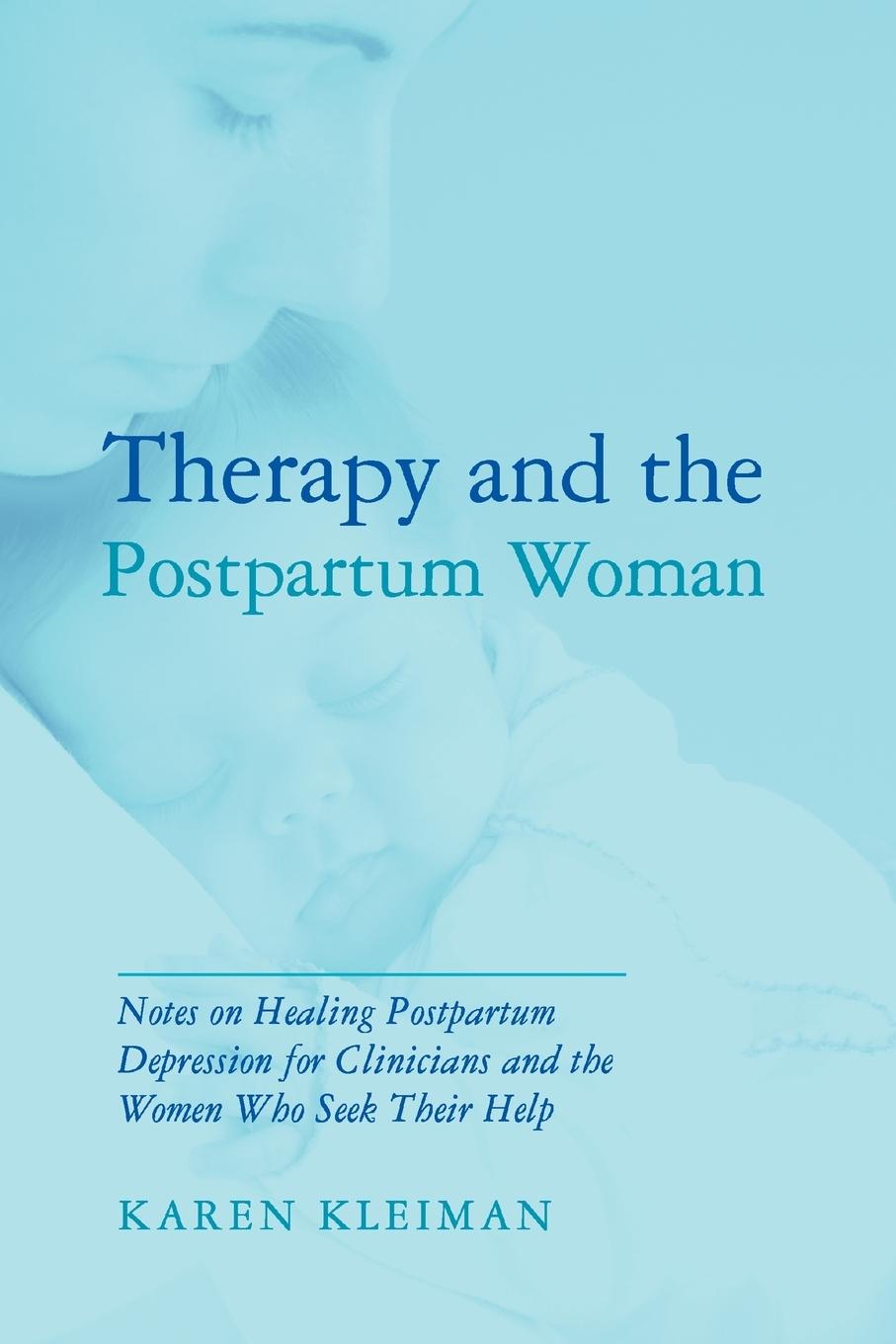 Vorderes Coverbild Therapy and the Postpartum Woman