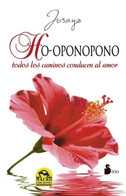 Vorderes Coverbild Ho'oponopono. Todos Los Caminos Conducen Al Amor