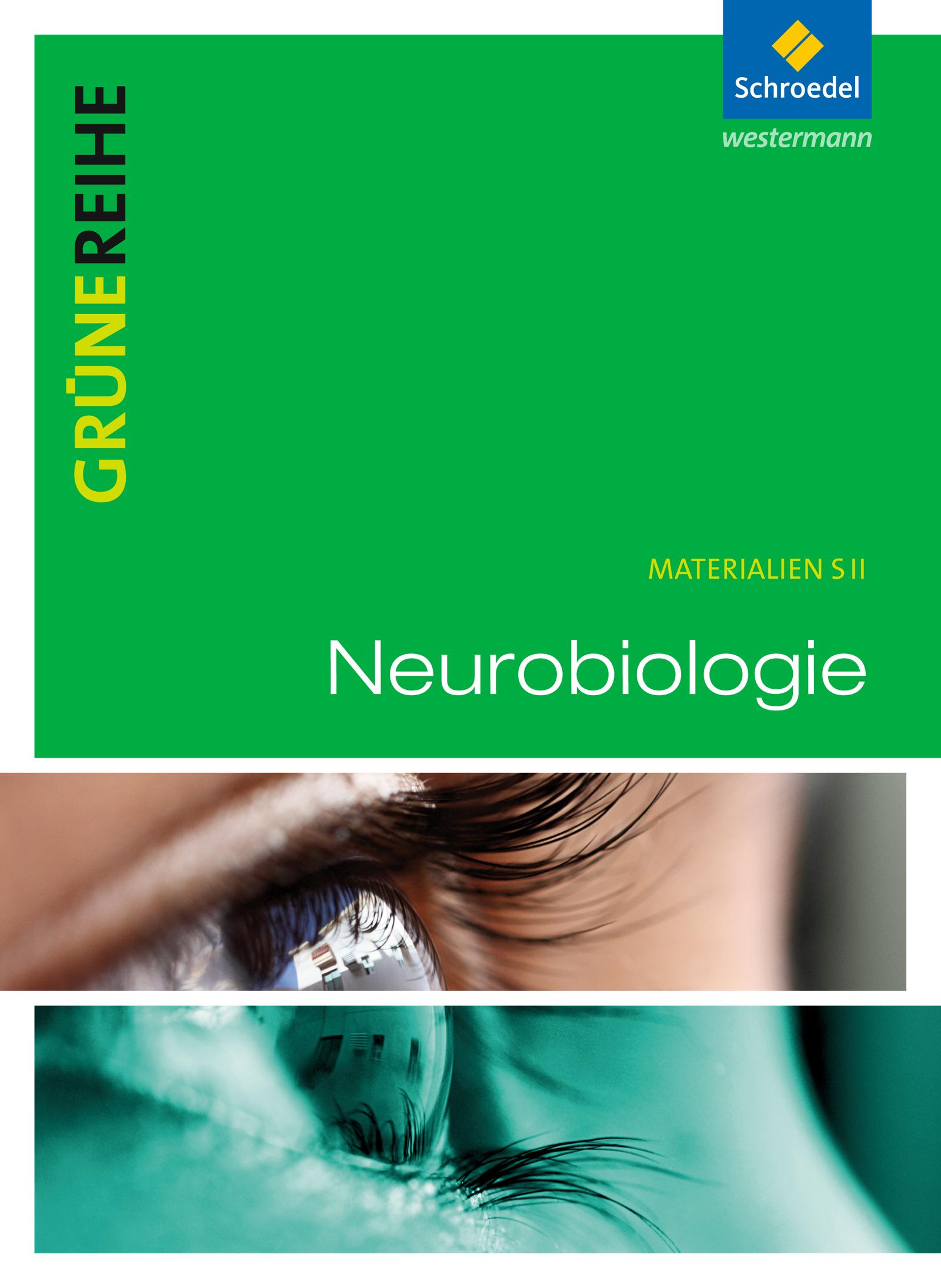Vorderes Coverbild Grüne Reihe. Neurobiologie. Schulbuch