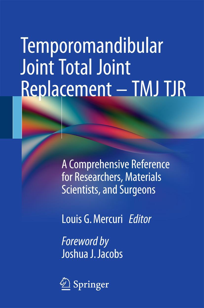 Vorderes Coverbild Temporomandibular Joint Total Joint Replacement - TMJ TJR