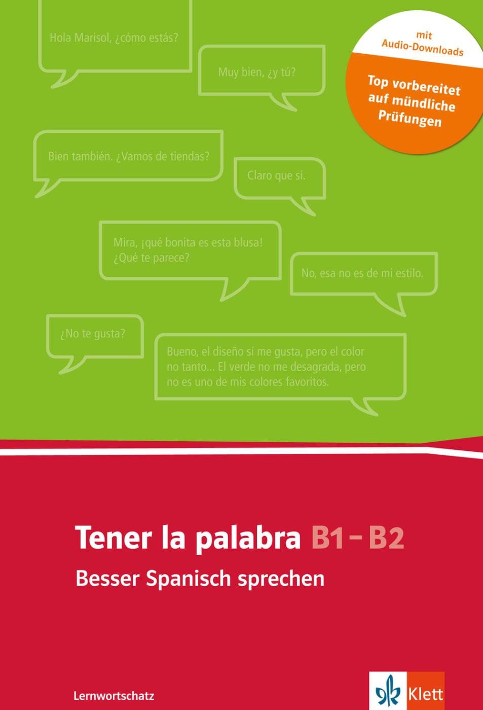 Vorderes Coverbild Tener la palabra: Besser Spanisch sprechen