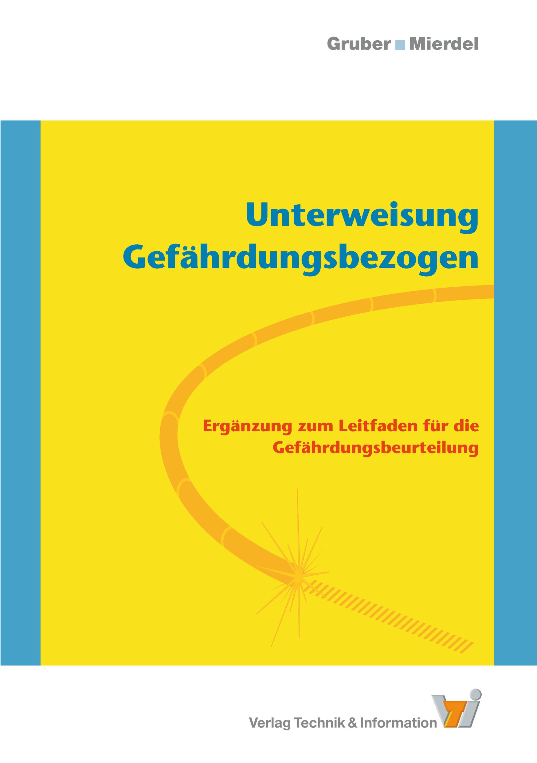 Vorderes Coverbild Unterweisung Gefährdungsbezogen