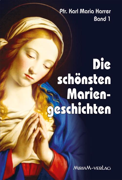 Vorderes Coverbild Die schönsten Mariengeschichten