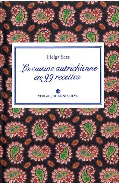 Vorderes Coverbild La cuisine autrichienne en 99 recettes