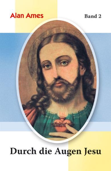 Vorderes Coverbild Durch die Augen Jesu 2