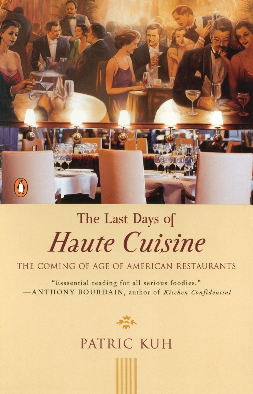 Vorderes Coverbild The Last Days of Haute Cuisine