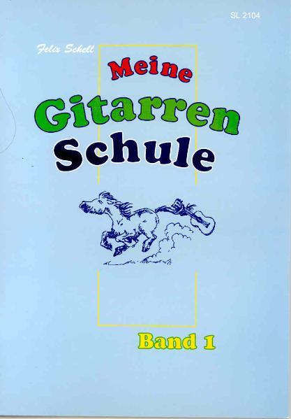 Vorderes Coverbild Meine Gitarrenschule Band 1