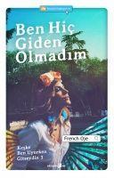 Vorderes Coverbild Ben Hic Giden Olmadim