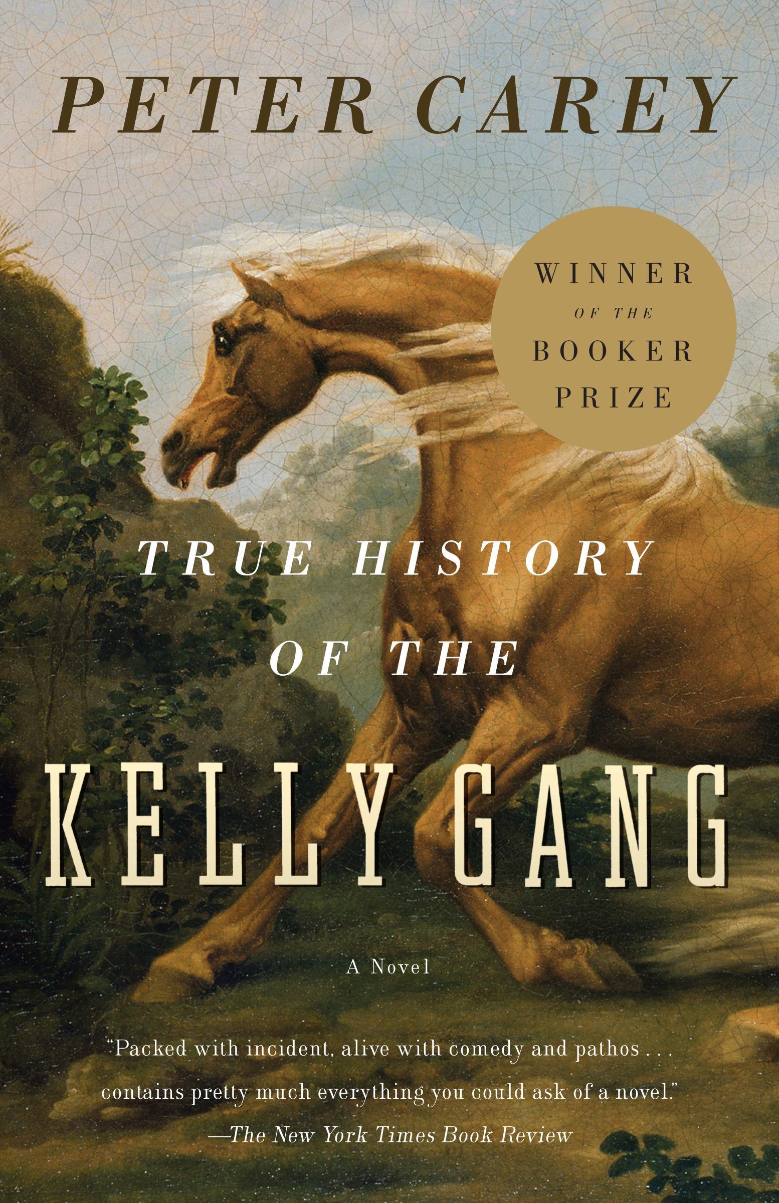 Vorderes Coverbild True History of the Kelly Gang