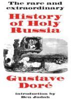 Vorderes Coverbild The Rare and Extraordinary History of Holy Russia
