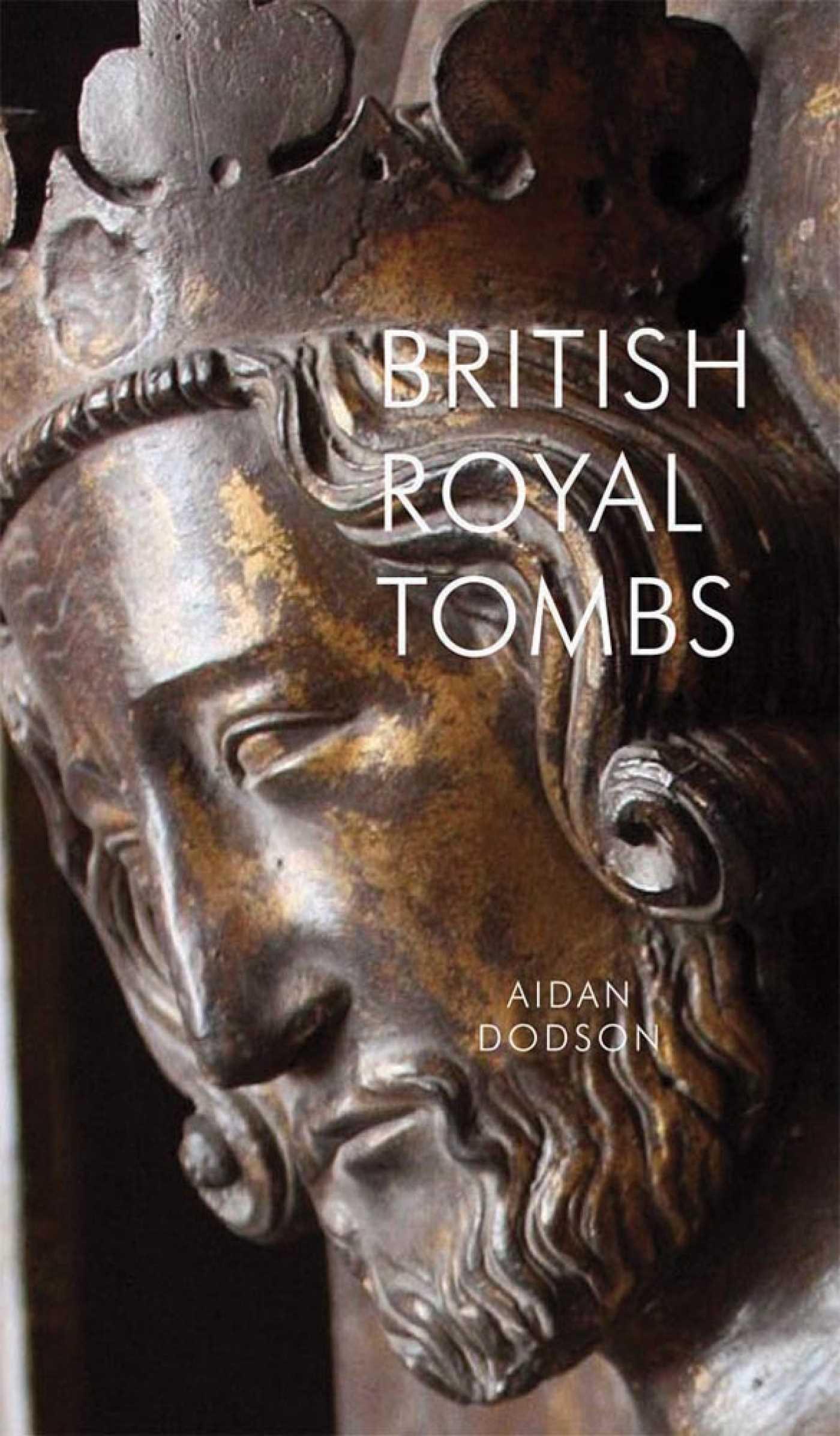 Vorderes Coverbild British Royal Tombs
