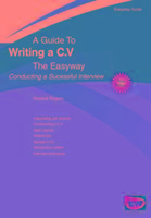 Vorderes Coverbild Writing A C.v. - Conducting A Successful Interview