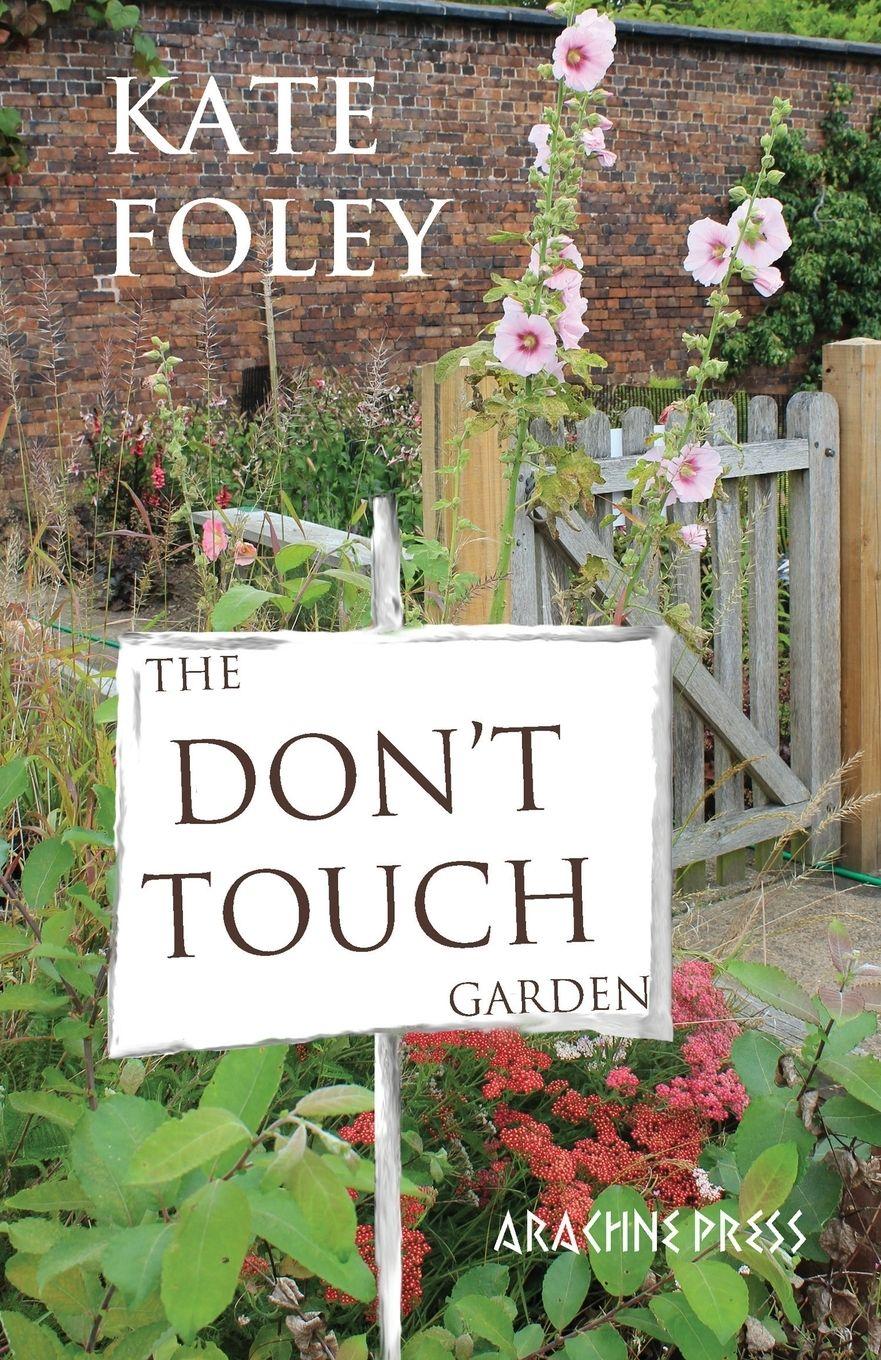 Vorderes Coverbild The Don't Touch Garden