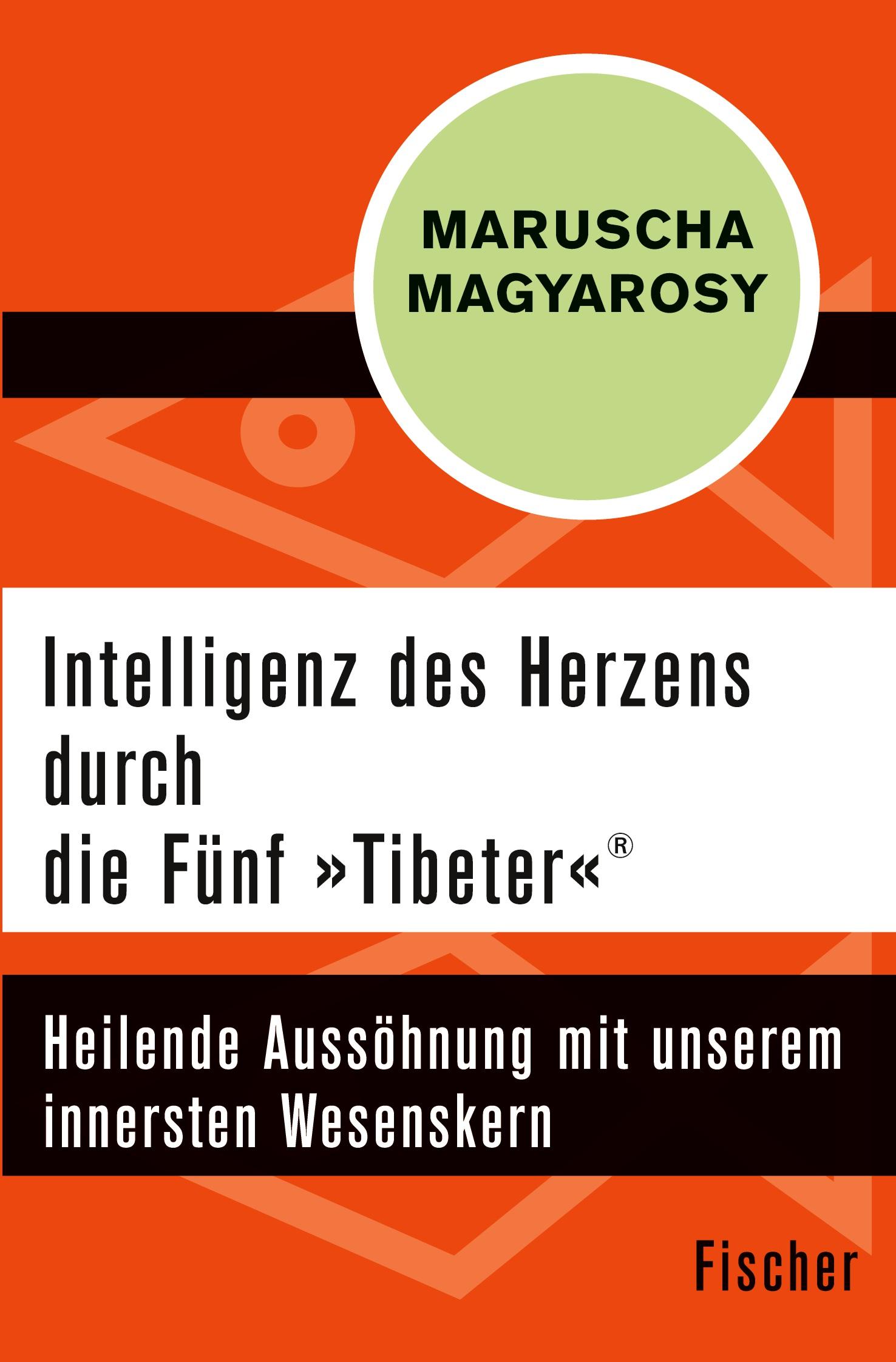 Vorderes Coverbild Intelligenz des Herzens durch die Fünf 'Tibeter'®