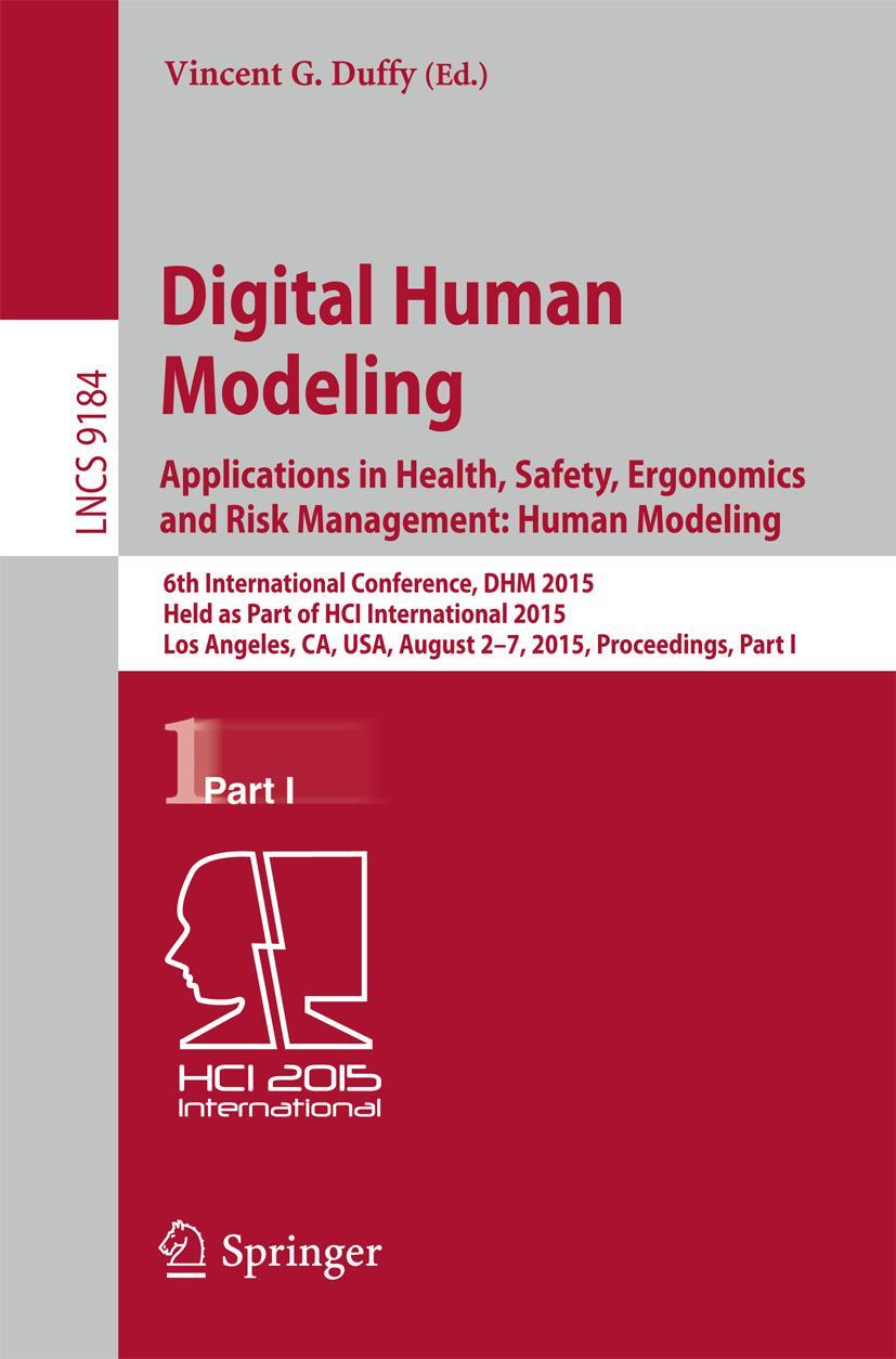 Vorderes Coverbild Digital Human Modeling: Applications in Health, Safety, Ergonomics and Risk Management: Human Modeling