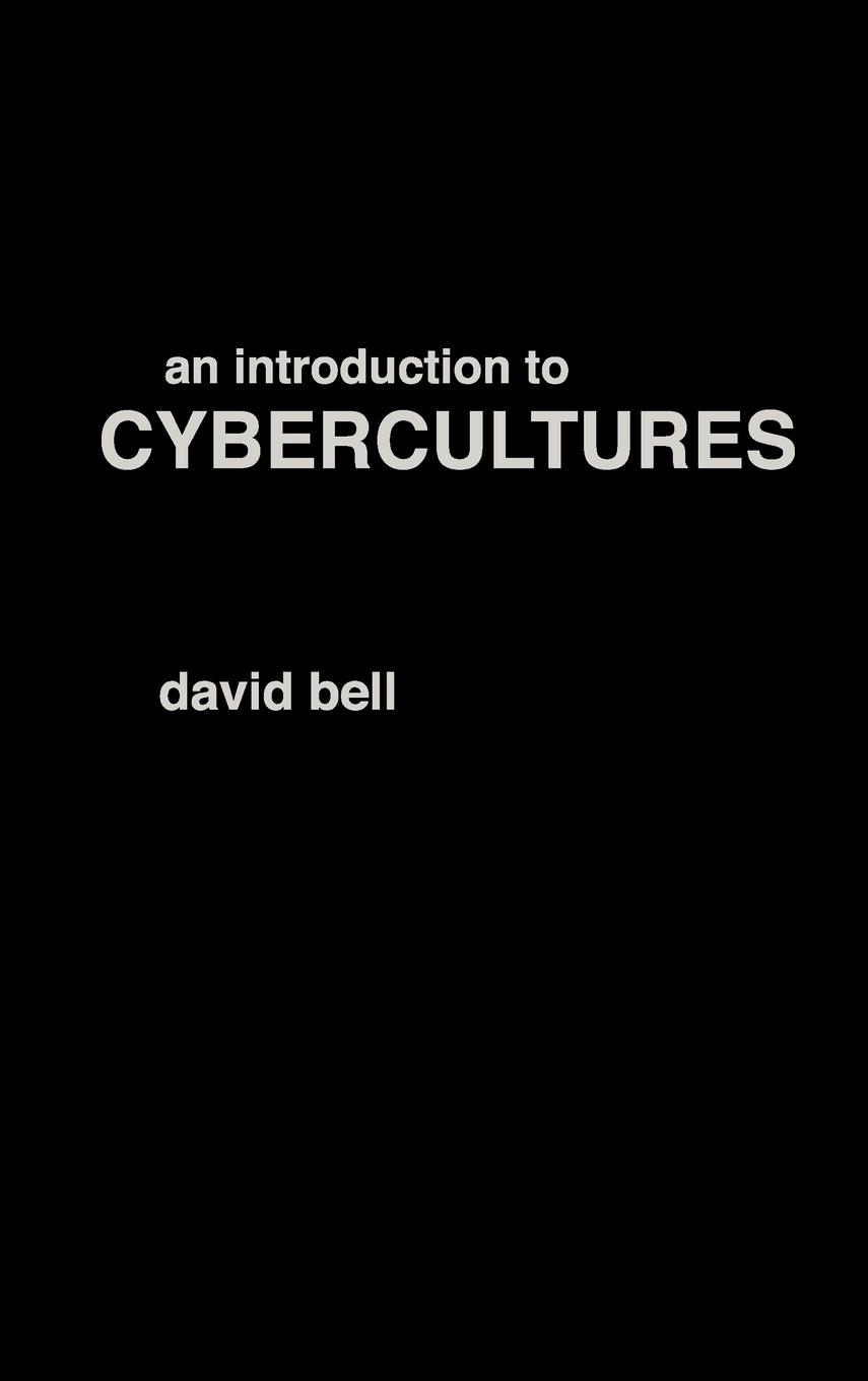 Vorderes Coverbild An Introduction to Cybercultures
