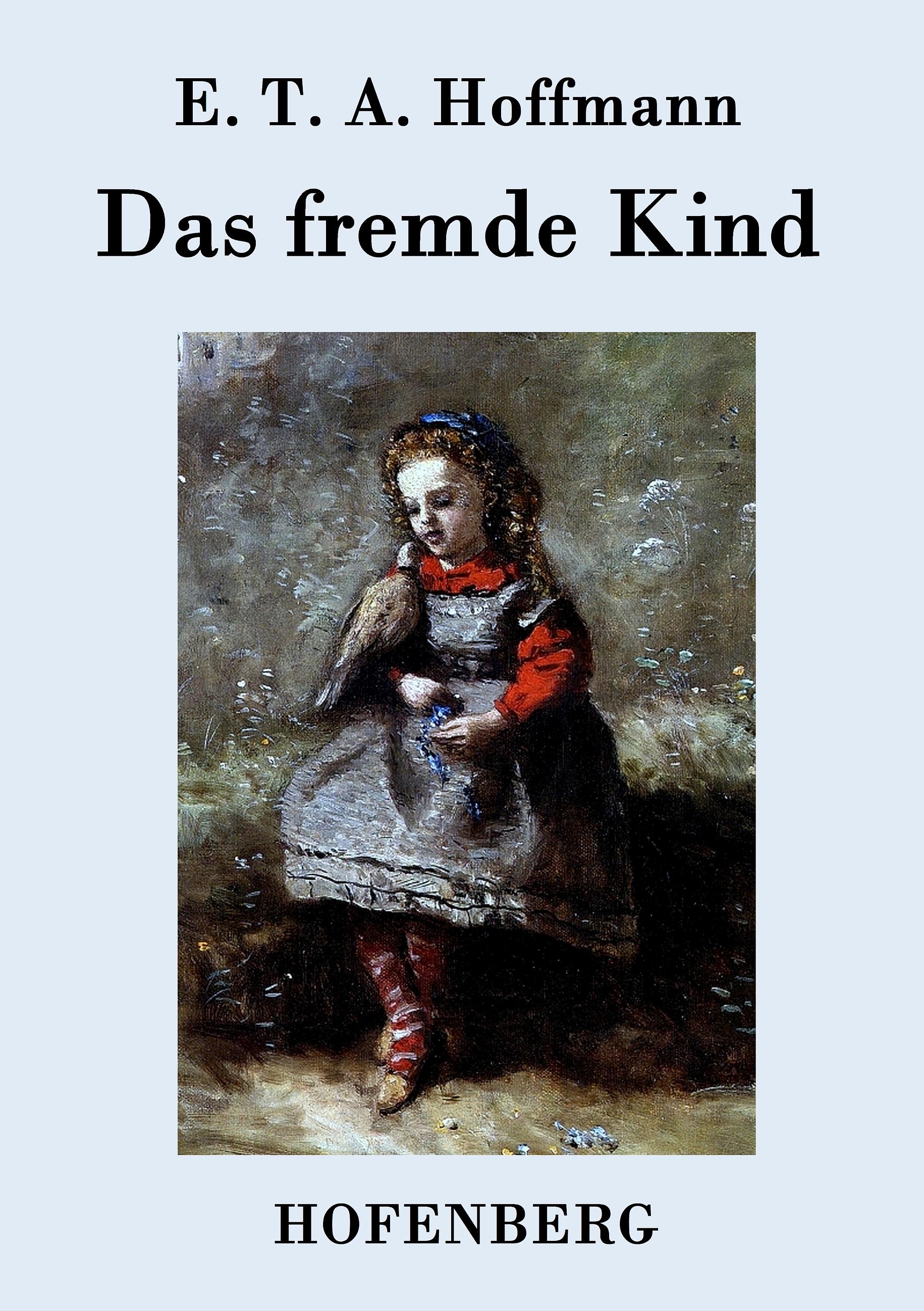Vorderes Coverbild Das fremde Kind