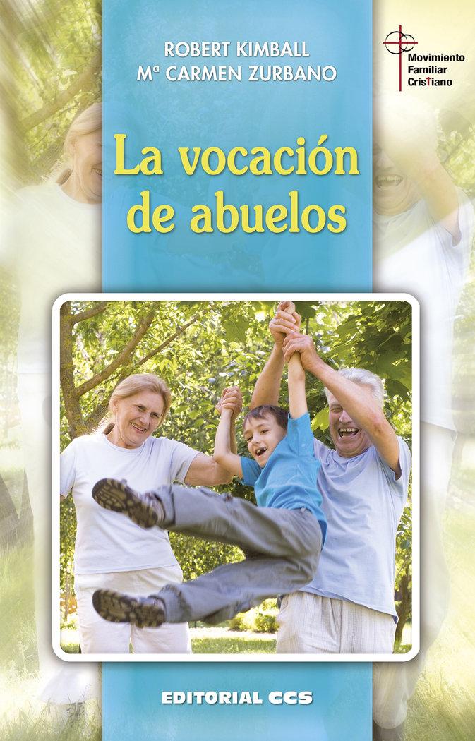 Vorderes Coverbild La vocación de abuelos