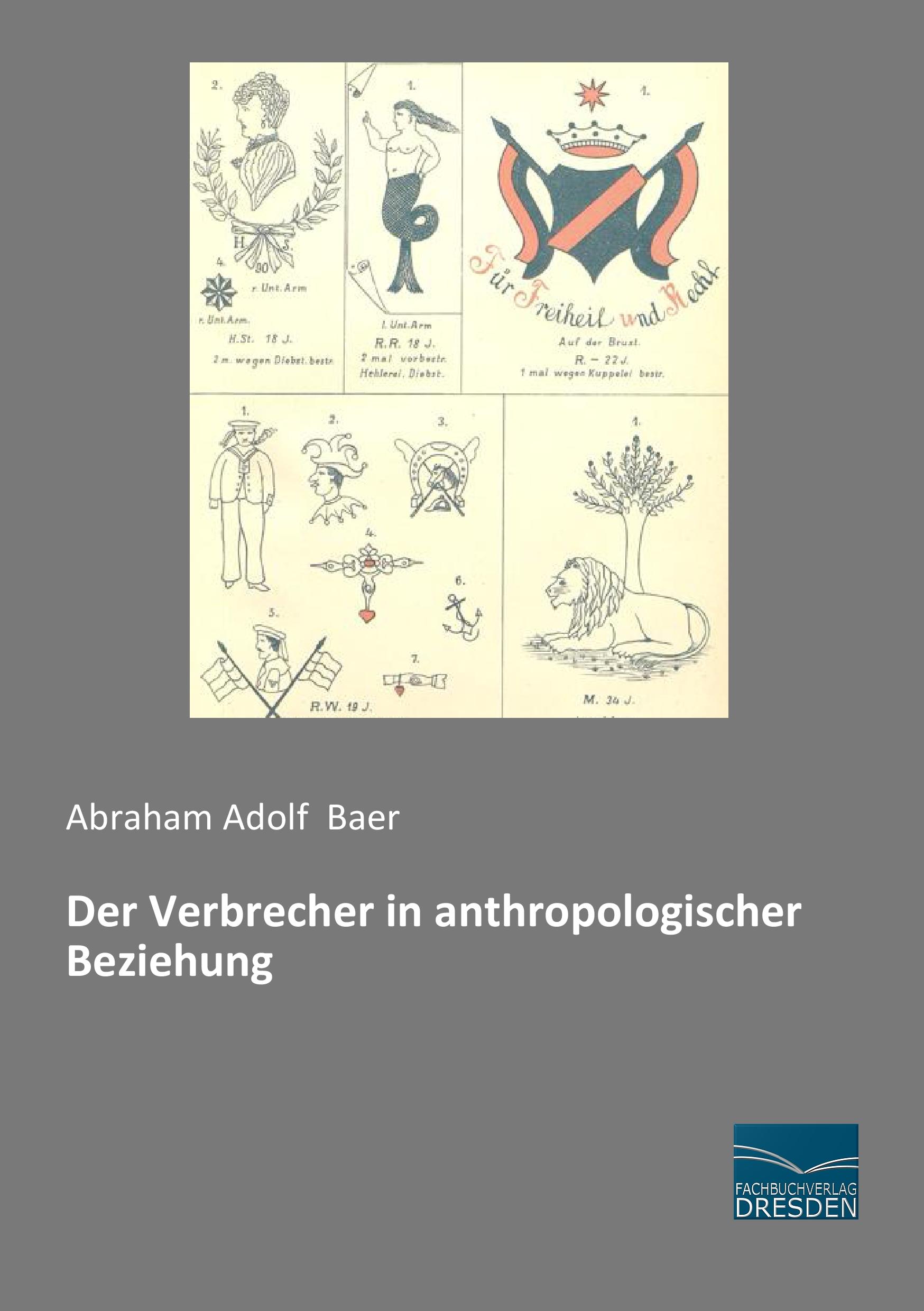 Vorderes Coverbild Der Verbrecher in anthropologischer Beziehung