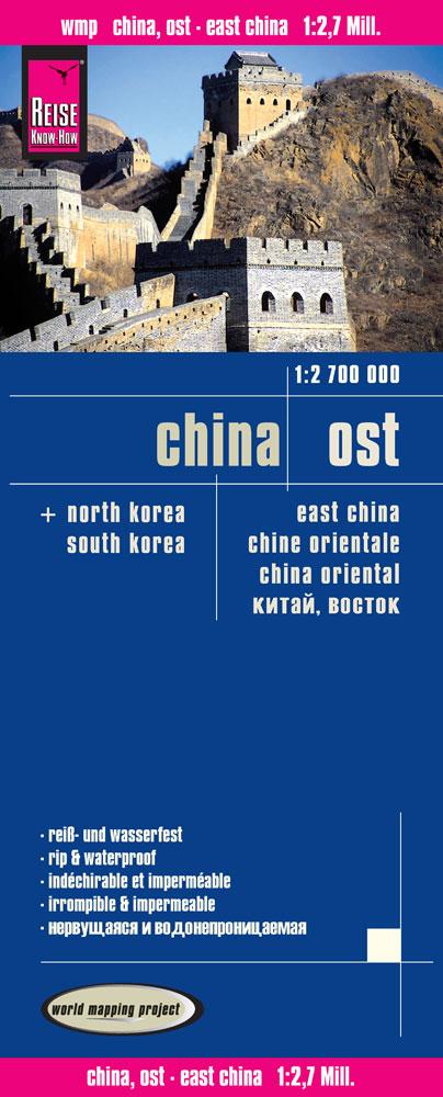 Vorderes Coverbild Reise Know-How Landkarte China, Ost 1 : 2.700.000