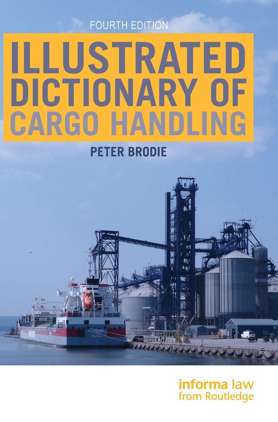 Vorderes Coverbild Illustrated Dictionary of Cargo Handling