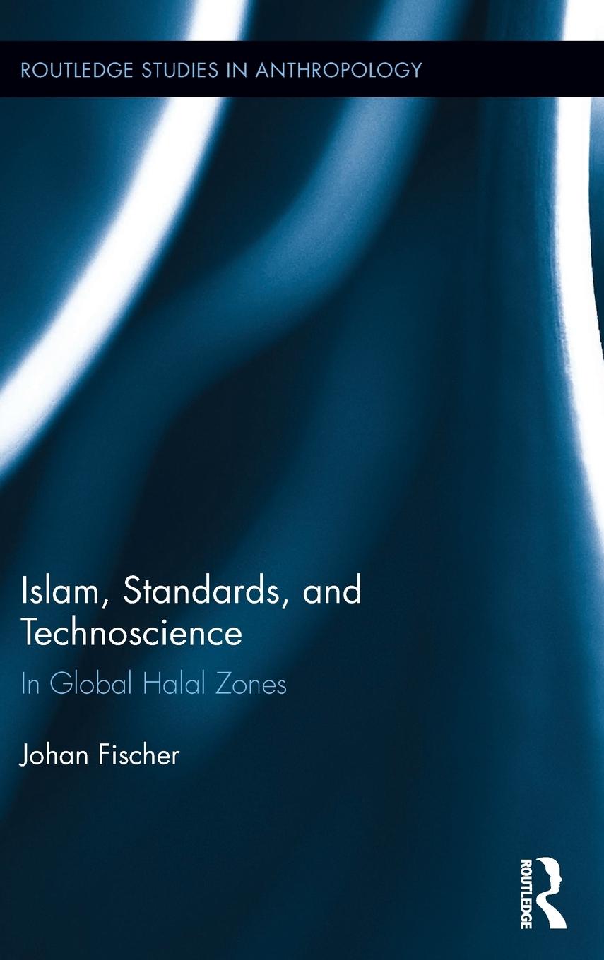Vorderes Coverbild Islam, Standards, and Technoscience