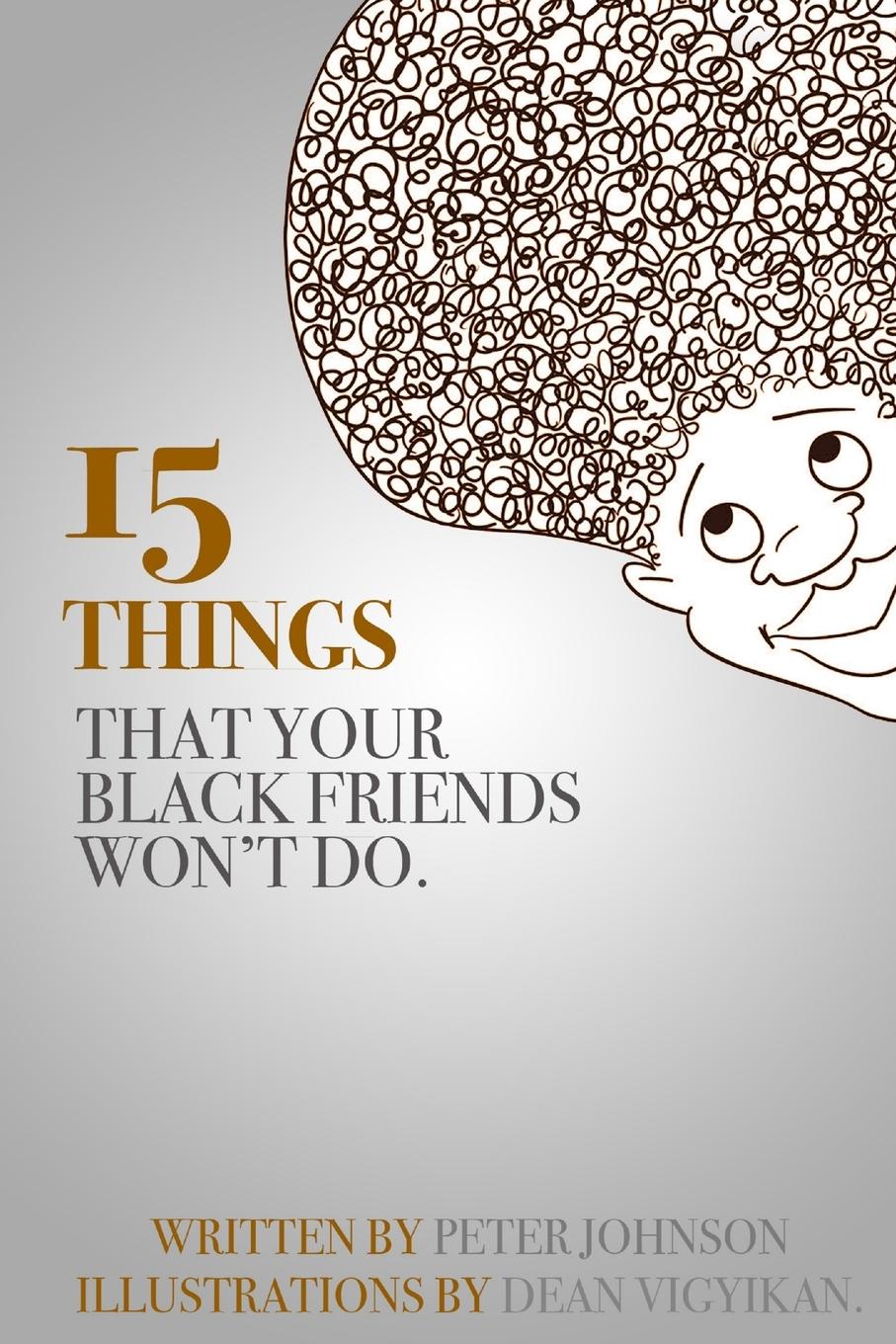 Vorderes Coverbild 15 Things Your Black Friends Won't Do