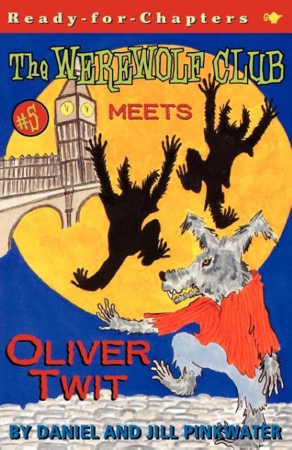 Vorderes Coverbild The Werewolf Club Meets Oliver Twit