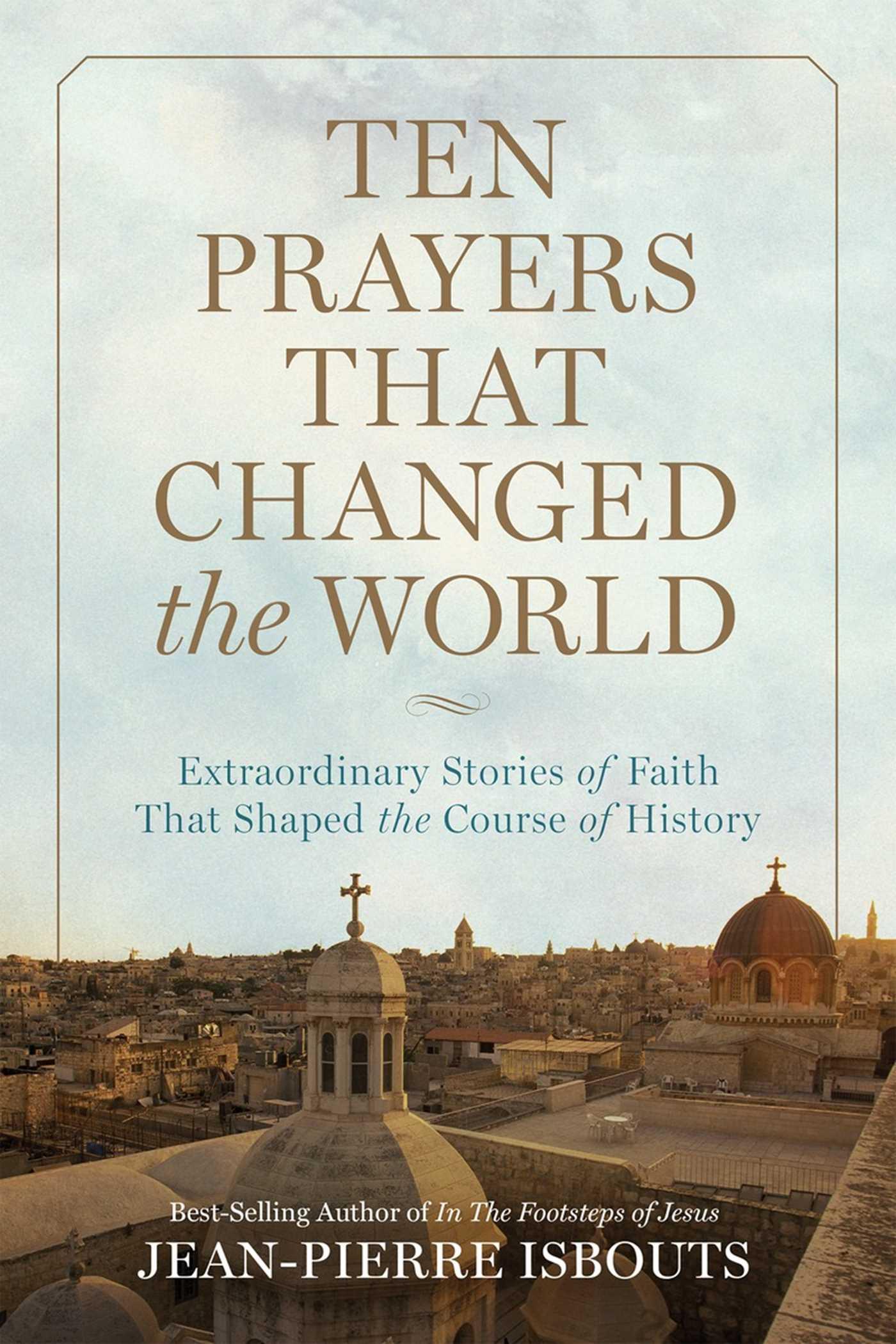 Vorderes Coverbild Ten Prayers That Changed the World