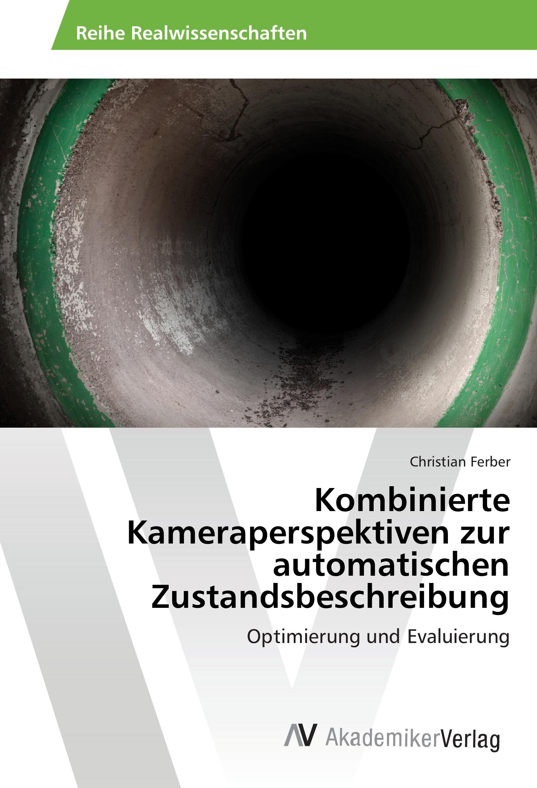 Vorderes Coverbild Kombinierte Kameraperspektiven zur automatischen Zustandsbeschreibung