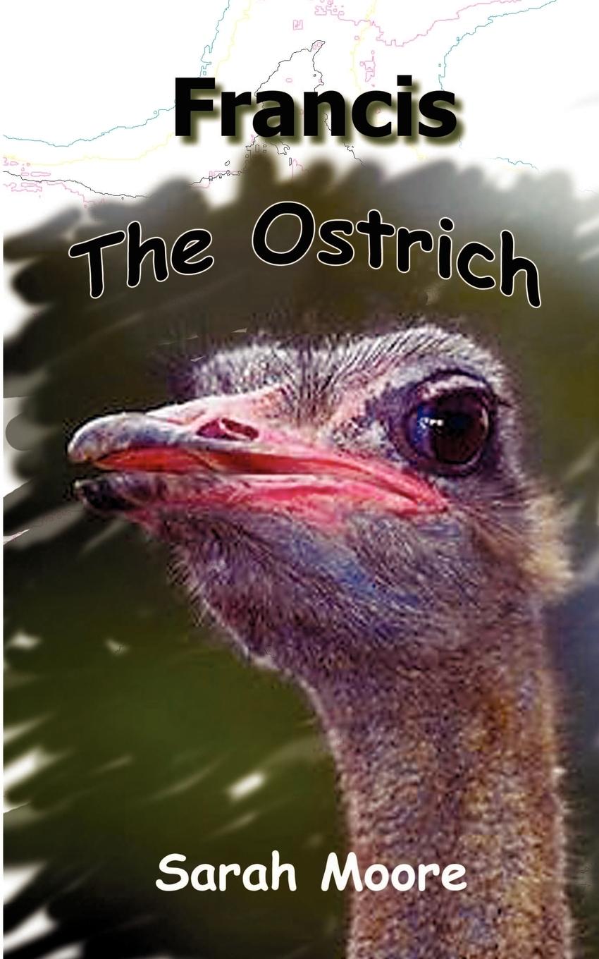 Vorderes Coverbild Francis the Ostrich