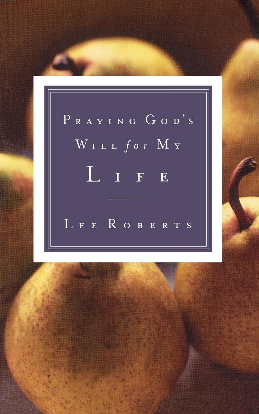 Vorderes Coverbild Praying God's Will for My Life