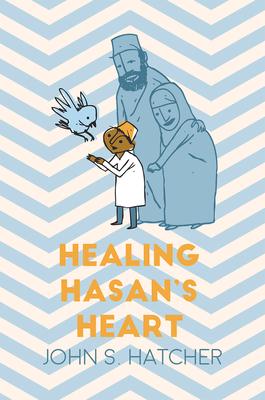 Vorderes Coverbild Healing Hasan's Heart