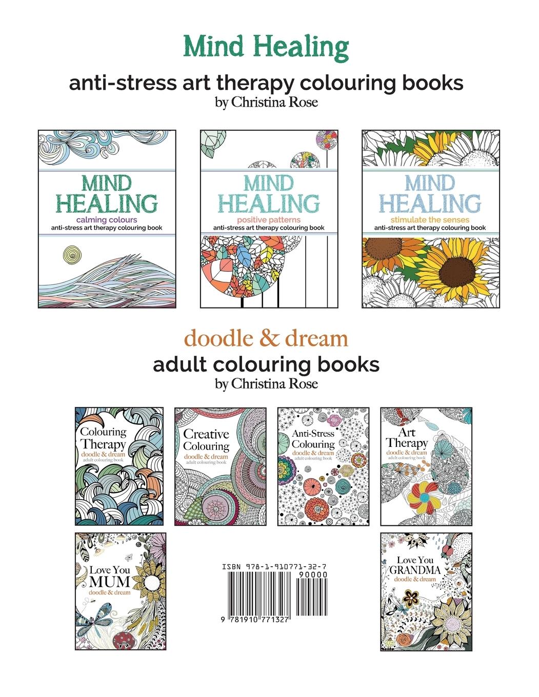 Rückseitencover Mind Healing Anti-Stress Art Therapy Colouring Book