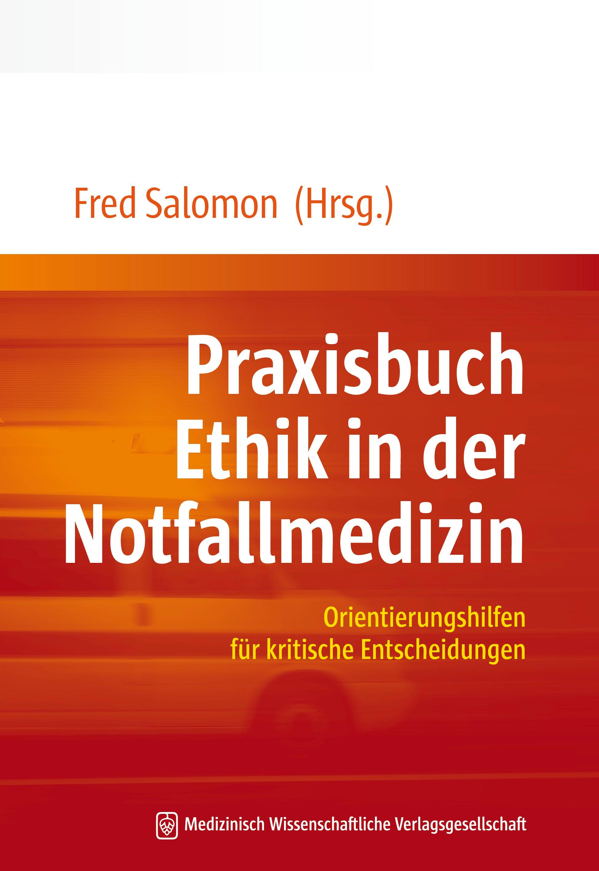 Vorderes Coverbild Praxisbuch Ethik in der Notfallmedizin
