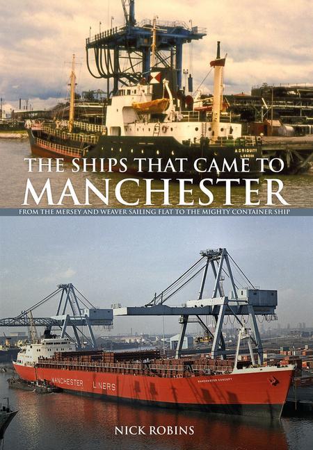 Vorderes Coverbild The Ships That Came to Manchester