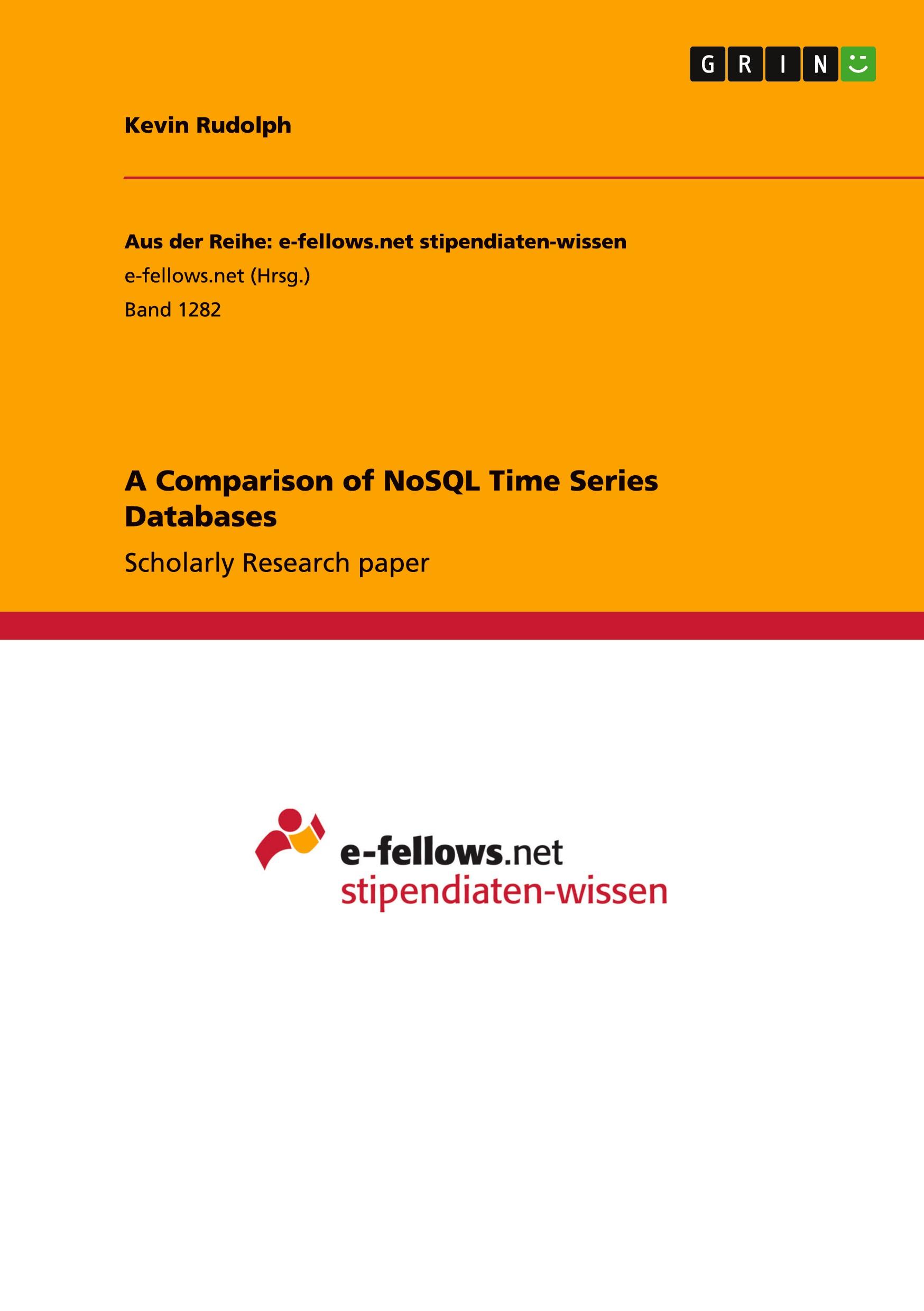 Vorderes Coverbild A Comparison of NoSQL Time Series Databases